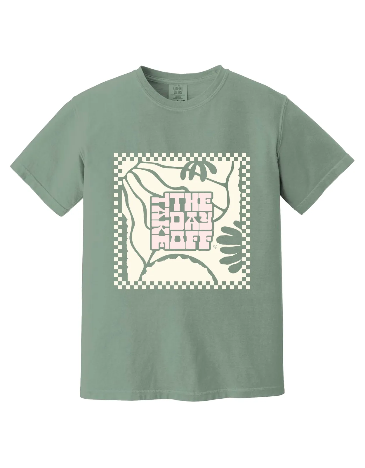 Take The Day Off Tee Green